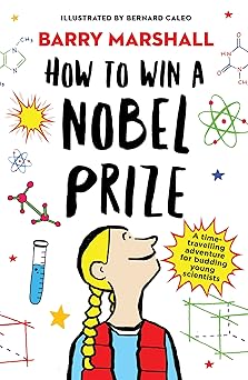 How to Win a Nobel Prize