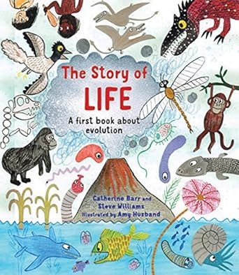 Story of Life: A First Book about Evolution